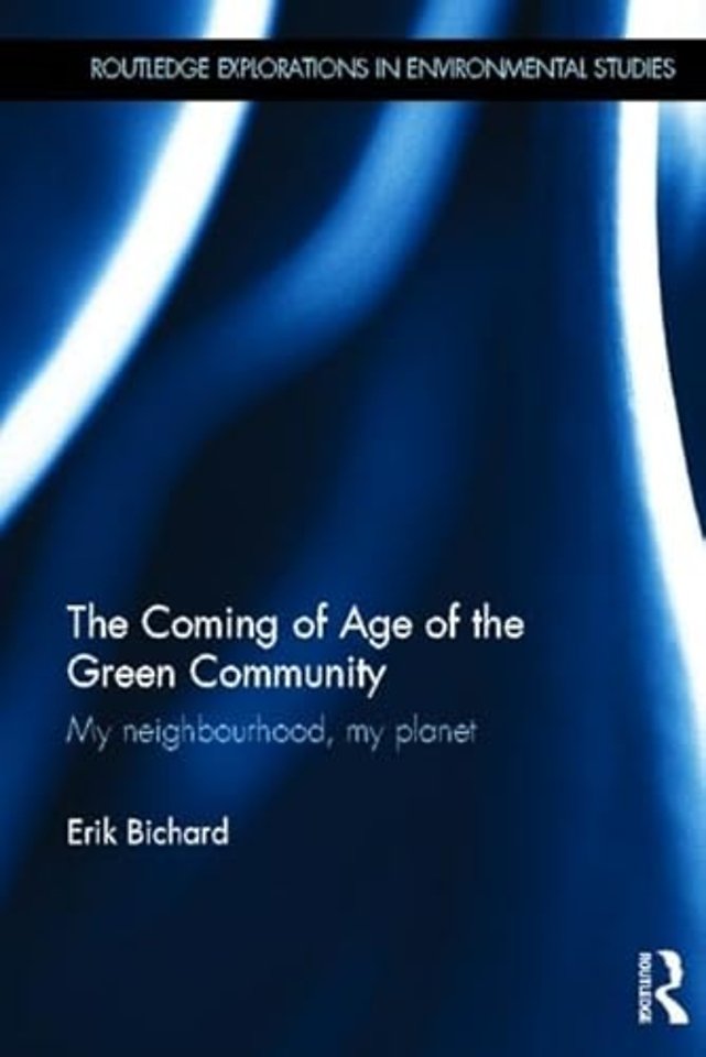 Coming of Age of the Green Community