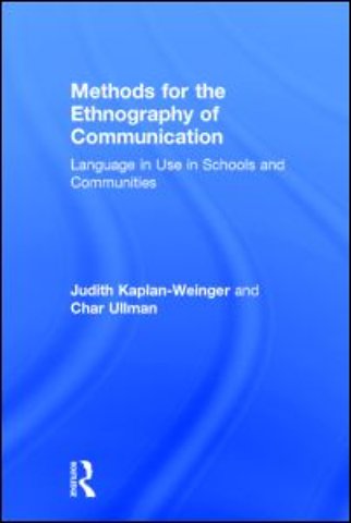 Methods for the Ethnography of Communication