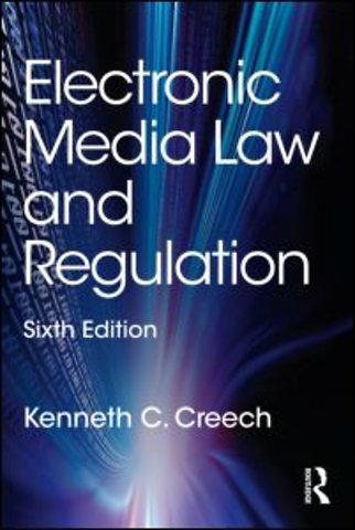 Electronic Media Law and Regulation