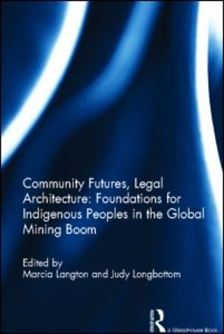 Community Futures, Legal Architecture