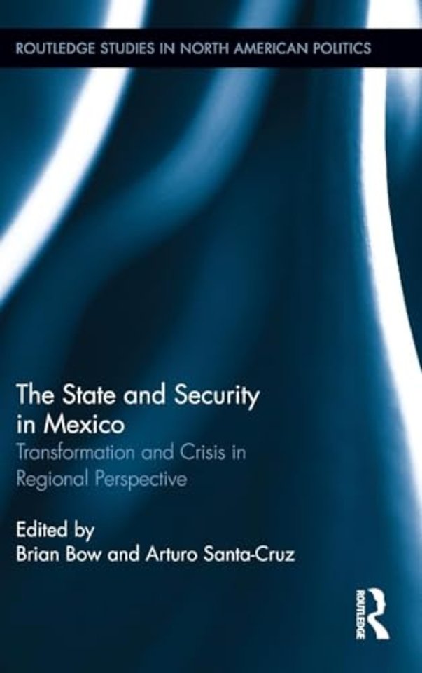 State and Security in Mexico
