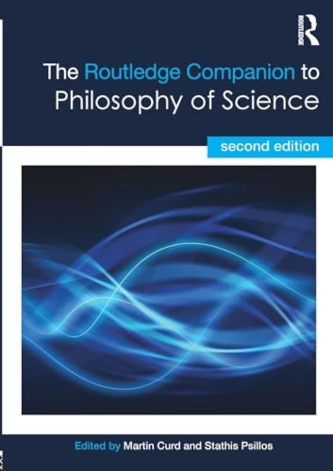 Routledge Companion to Philosophy of Science