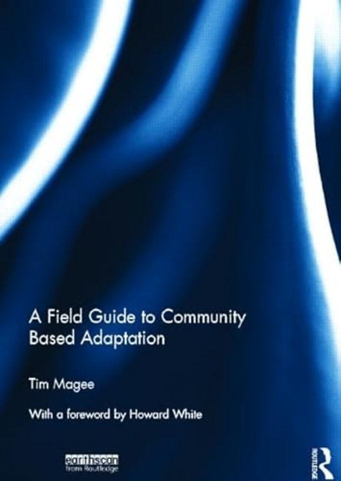 Field Guide to Community Based Adaptation
