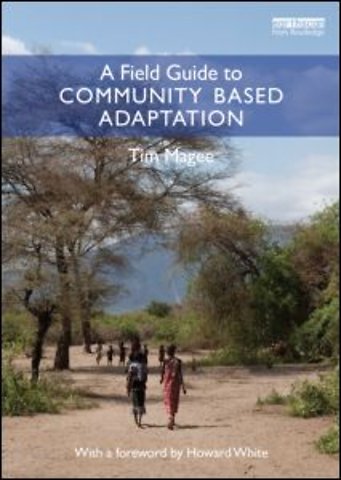 Field Guide to Community Based Adaptation