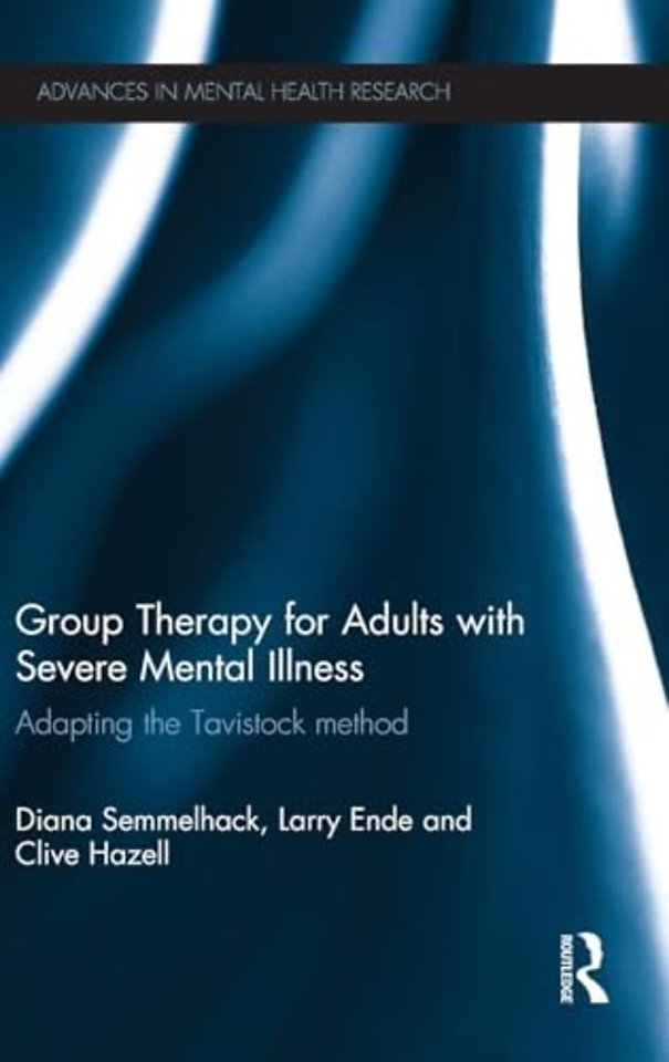 Group Therapy for Adults with Severe Mental Illness