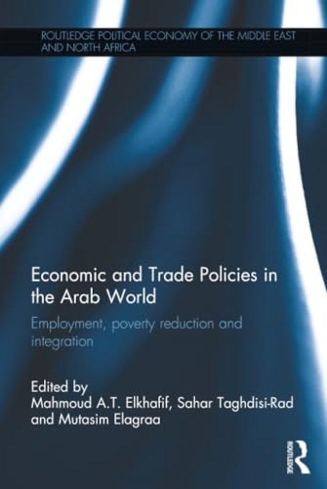 Economic and Trade Policies in the Arab World