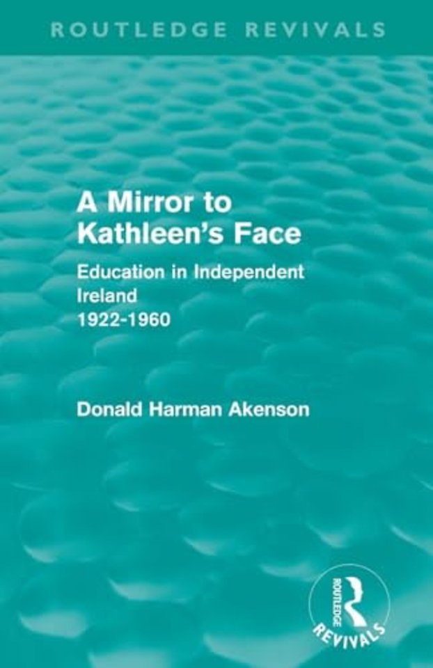 Mirror to Kathleen's Face (Routledge Revivals)