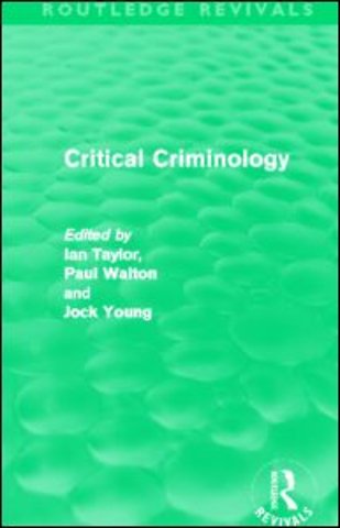 Critical Criminology (Routledge Revivals)