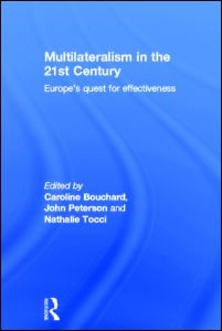 Multilateralism in the 21st Century