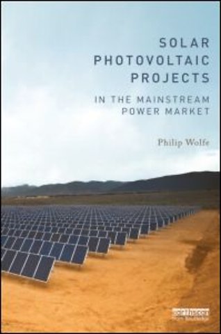 Solar Photovoltaic Projects in the Mainstream Power Market
