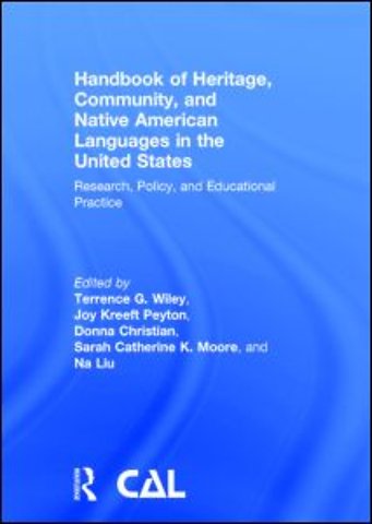 Handbook of Heritage, Community, and Native American Languages in the United States
