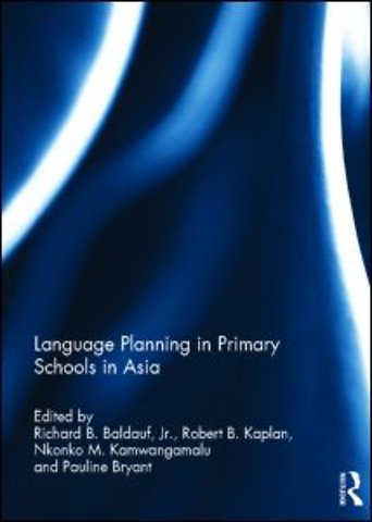 Language Planning in Primary Schools in Asia