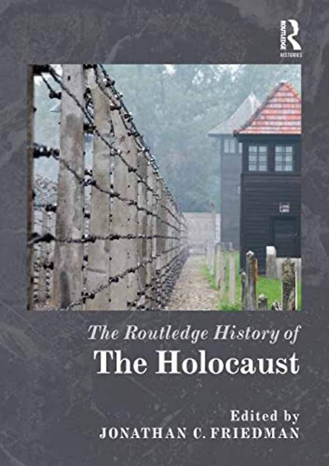 Routledge History of the Holocaust