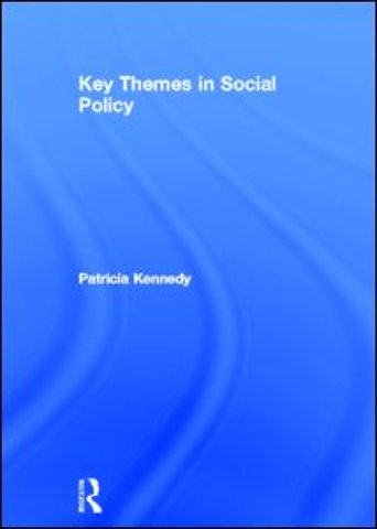 Key Themes in Social Policy