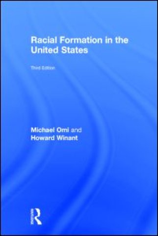 Racial Formation in the United States