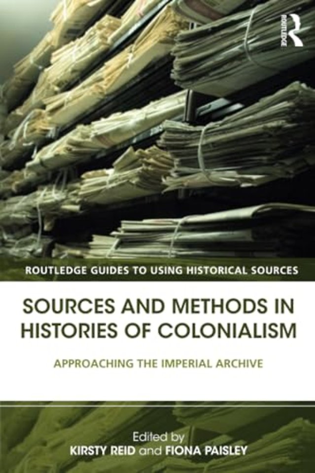 Sources and Methods in Histories of Colonialism