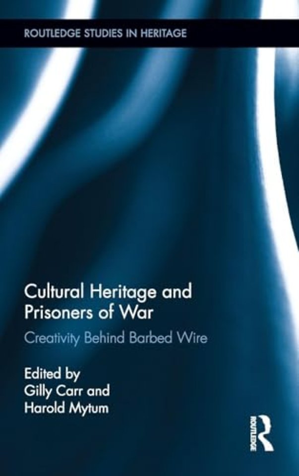 Cultural Heritage and Prisoners of War
