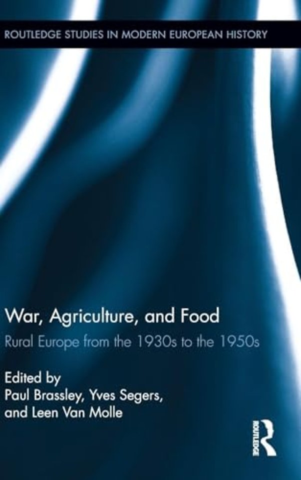 War, Agriculture, and Food