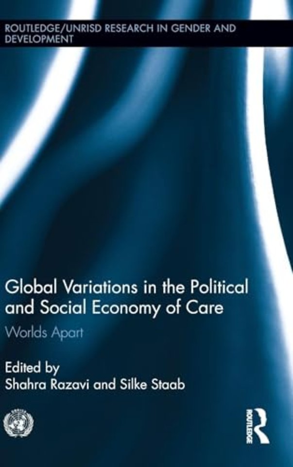 Global Variations in the Political and Social Economy of Care