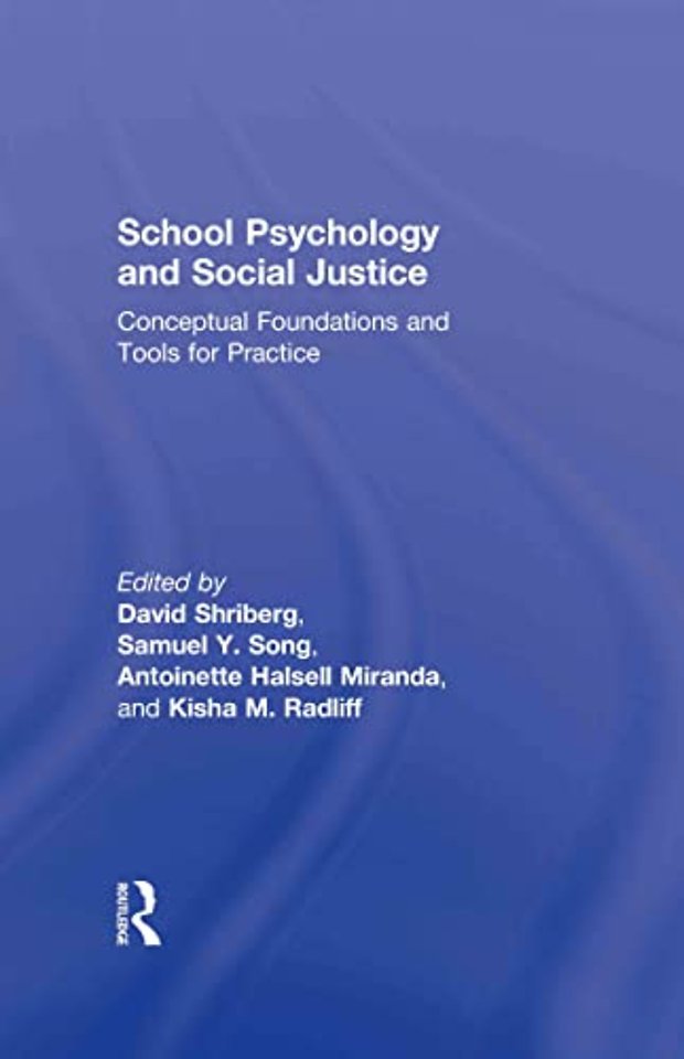 School Psychology and Social Justice