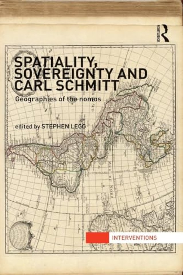 Spatiality, Sovereignty and Carl Schmitt