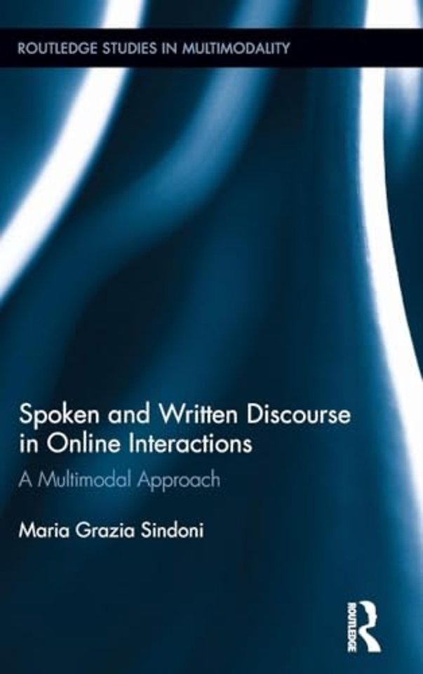Spoken and Written Discourse in Online Interactions