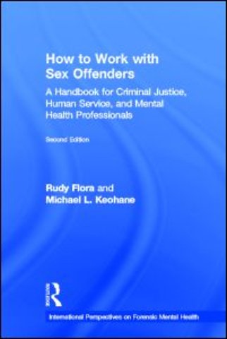 How to Work with Sex Offenders