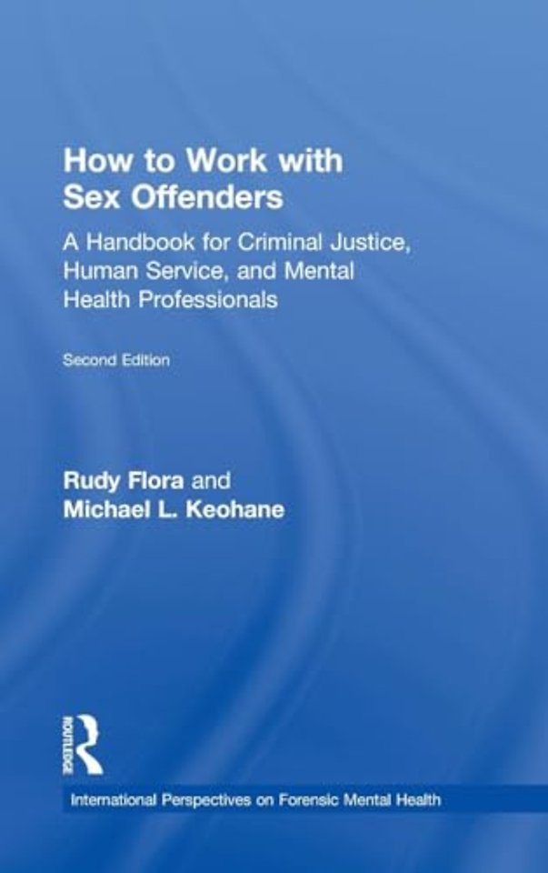 How to Work with Sex Offenders