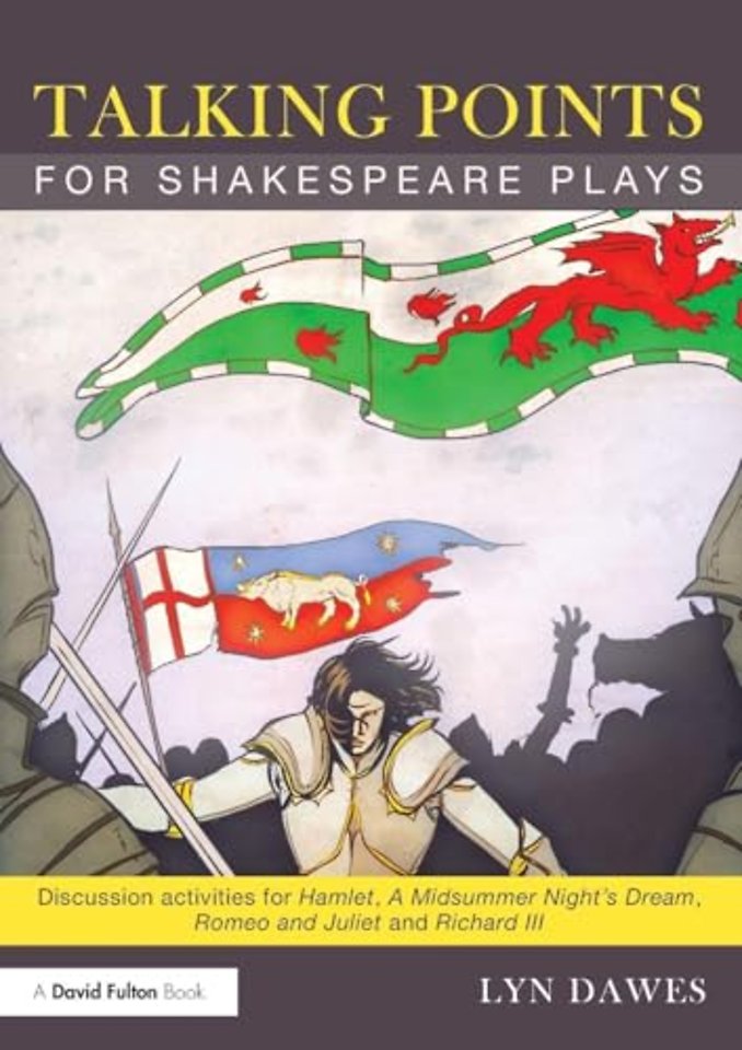 Talking Points for Shakespeare Plays