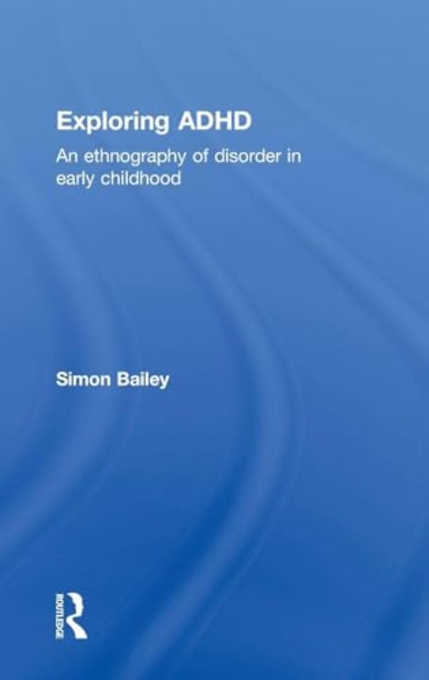 Exploring ADHD