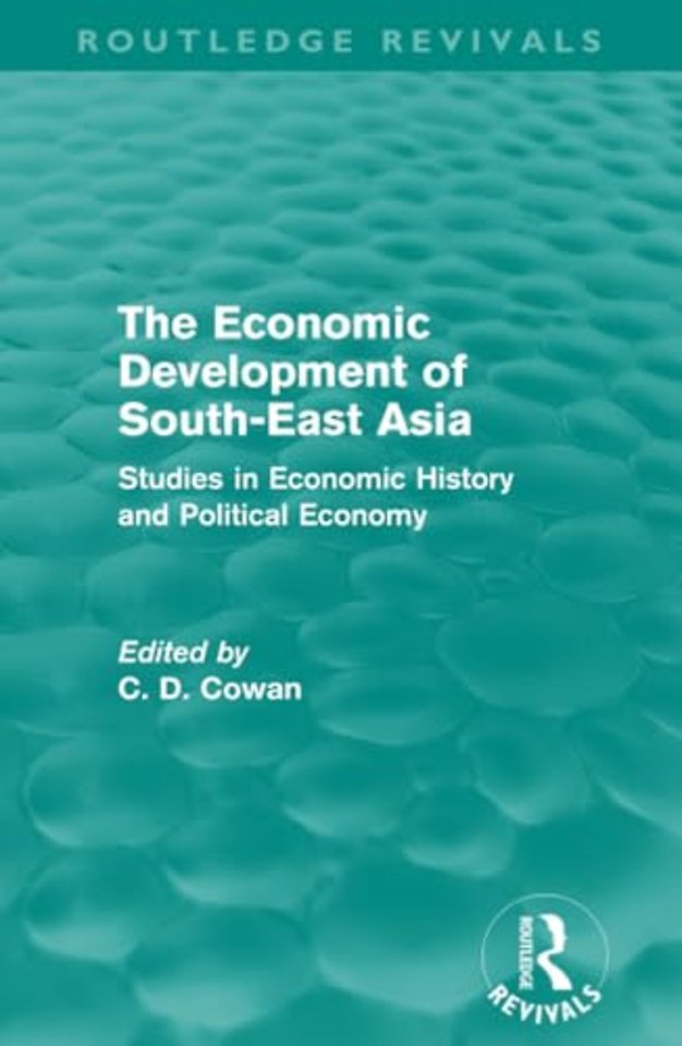 Economic Development of South-East Asia (Routledge Revivals)