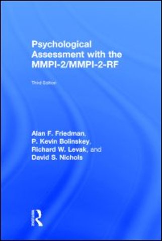 Psychological Assessment with the MMPI-2 / MMPI-2-RF