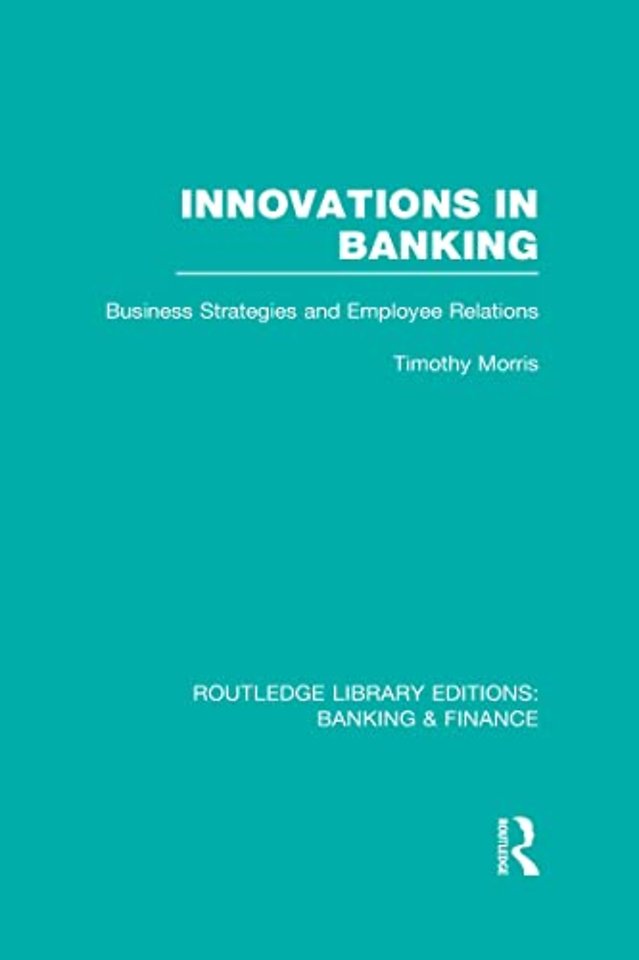 Innovations in Banking (RLE:Banking & Finance)