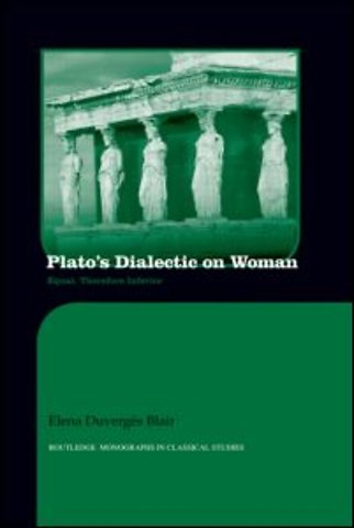 Plato's Dialectic on Woman