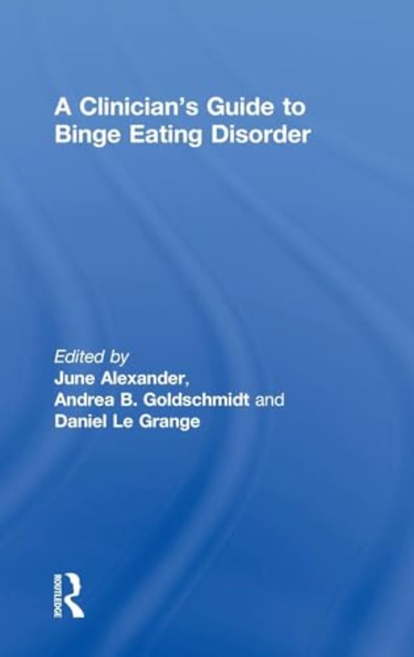 Clinician's Guide to Binge Eating Disorder