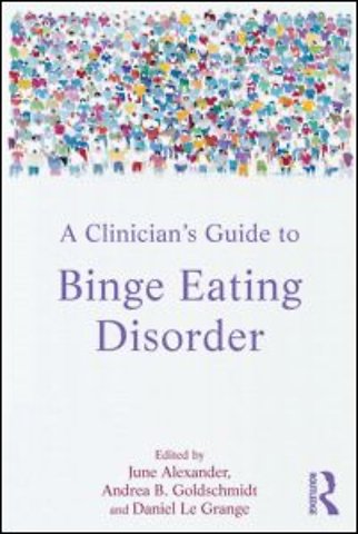 Clinician's Guide to Binge Eating Disorder