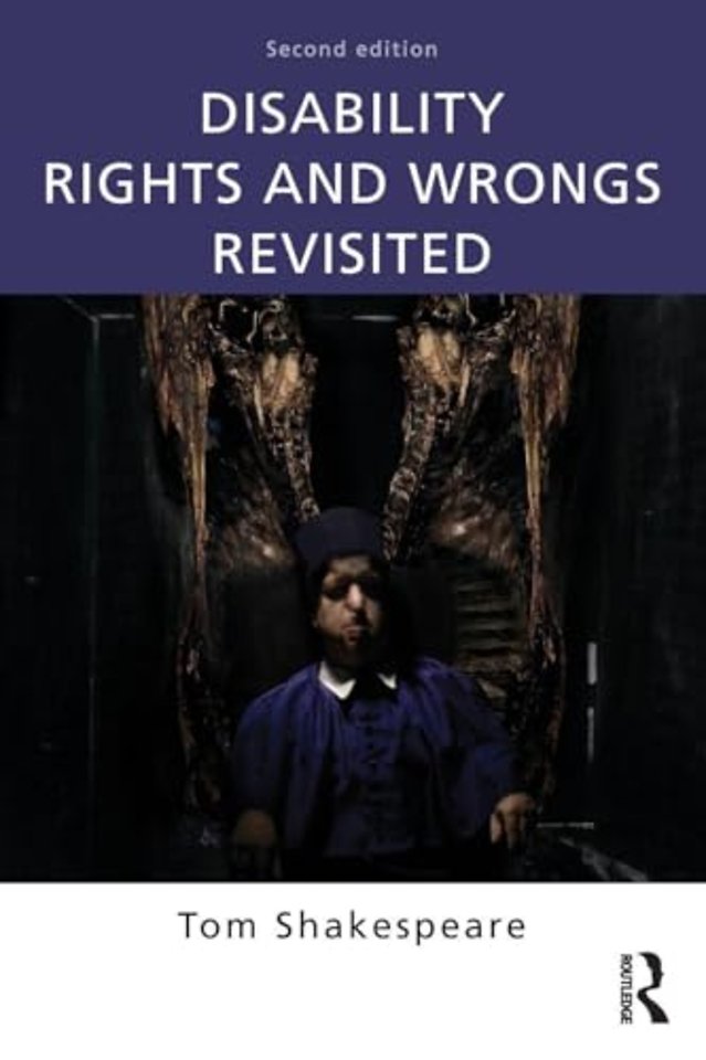 Disability Rights and Wrongs Revisited