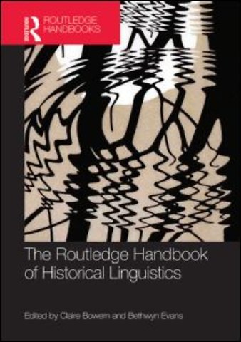 Routledge Handbook of Historical Linguistics