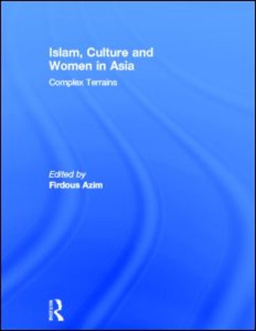 Islam, Culture and Women in Asia