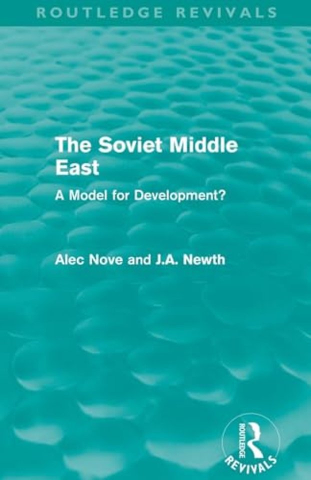 Soviet Middle East (Routledge Revivals)