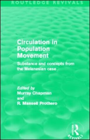Circulation in Population Movement (Routledge Revivals)