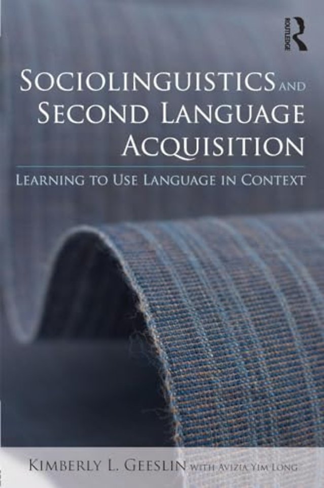 Sociolinguistics and Second Language Acquisition