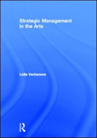 Strategic Management in the Arts