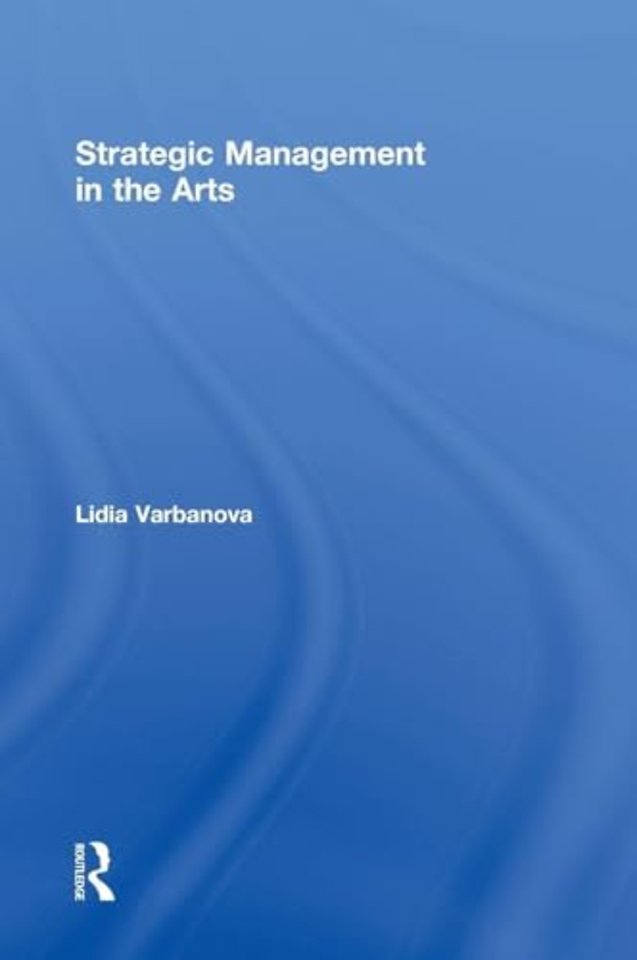 Strategic Management in the Arts