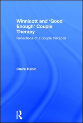 Winnicott and 'Good Enough' Couple Therapy