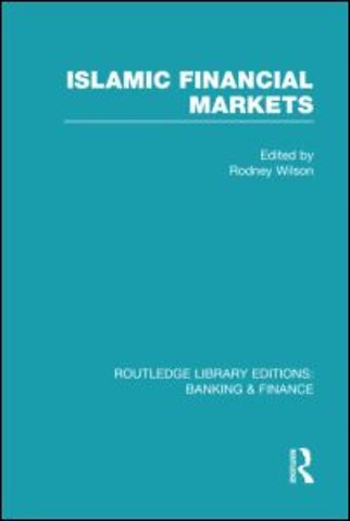 Islamic Financial Markets (RLE Banking & Finance)