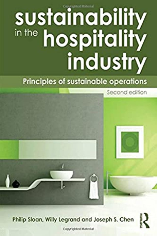 Sustainability in the Hospitality Industry 2nd Ed