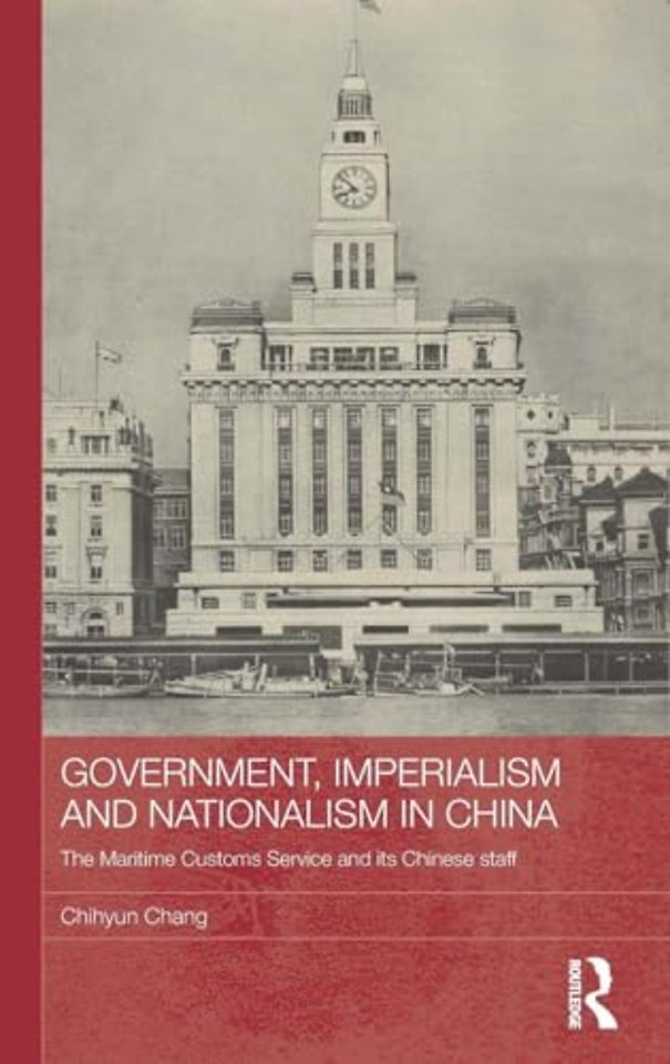 Government, Imperialism and Nationalism in China