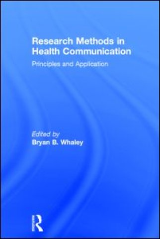 Research Methods in Health Communication