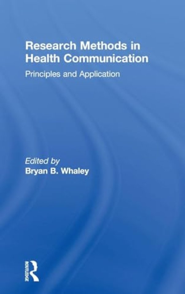 Research Methods in Health Communication